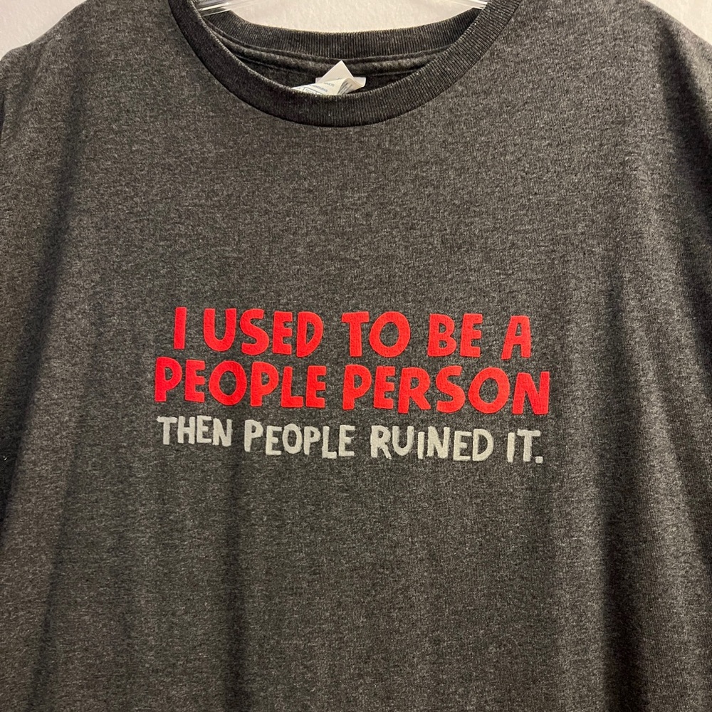 Men’s T-shirt “I used to be a People Person…”